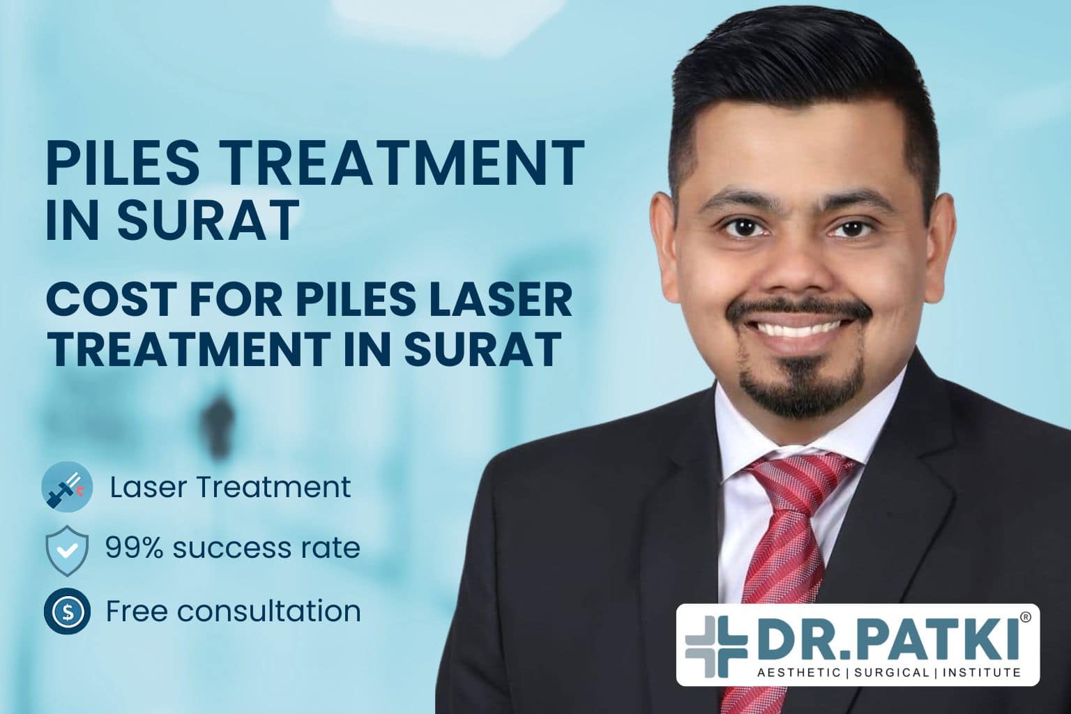 Best Piles Treatment In Surat | Piles Laser Treatment